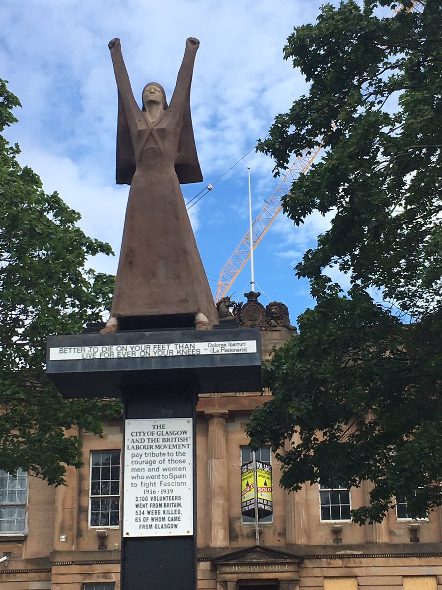 1 of the few statues in Scotland dedicated to a named woman is of Dolores Ibarruri, the Passionara who said 'Better to die on your feet than live forever on your knees.' It is dedicated to the memory of Scots who fought the fascists in Spain & is on the riverfront in Glasgow. /7