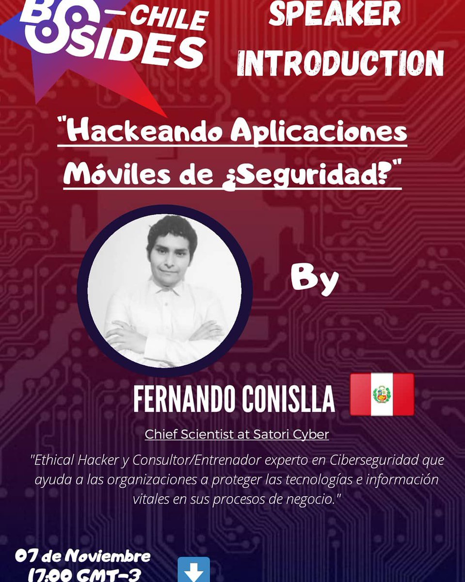 <a href="/BSidesCL/">Bsides Chile</a> 2020 sigue sumando más Speakers y tremendas charlas, sábado 07 no te pierdas a <a href="/fer_conislla/">Fernando Conislla</a> con “Hackeando Aplicaciones Móviles de ¿Seguridad?”  Súmate en welcu.com/bsidescl/bside… #SomosElLadoBDeLasConferencias