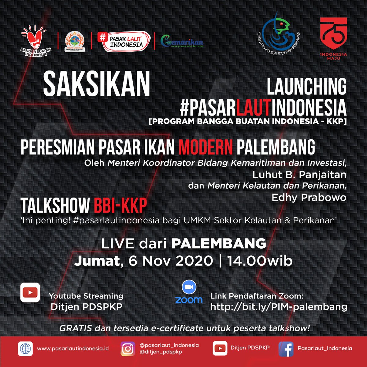 Saksikan Launching #PasarLautIndonesia yang akan dirangkai dengan Peresmian Pasar Ikan Modern Palembang pada Jumat 6 November 2020 Pukul 14.00 WIB

Cek informasinya di instagram.com/gemarikan/

#GEMARIKAN #AYOMAKANIKAN #KKPGOID #PASARLAUTINDONESIA