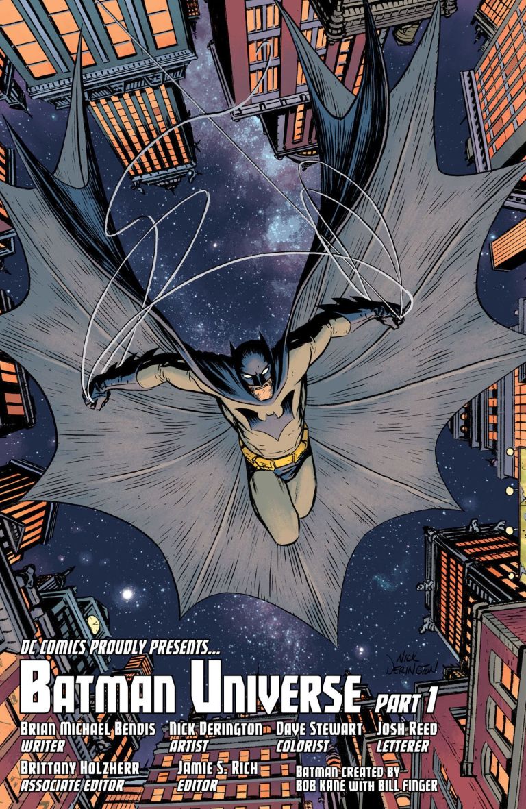 26. BATMAN UNIVERSE From  @BRIANMBENDIS,  @NickDerington,  @Dragonmnky,  @jrlettering,  @TENapolitano,  @troypeteri,  @ms_brittanyjean,  #DaveWielgosz and  #JamieSRichA quintessential Batman book that's entirely stand-alone.Fantastic reading from an all-star team.