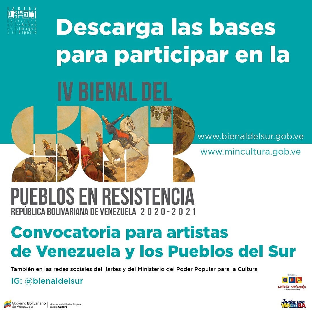 Consulta las bases y descarga las planillas de inscripción para participar en la IV Bienal del Sur. Pueblos en resistencia, que en esta edición será virtual. La invitación es para artistas de Venezuela y el mundo: bienaldelsur.gob.ve/registro/
<a href="/SotilloArte/">OscarSotilloArte</a> <a href="/VillegasPoljak/">Ernesto Villegas Poljak</a> <a href="/minculturave/">Ministerio del Poder Popular para la Cultura</a>