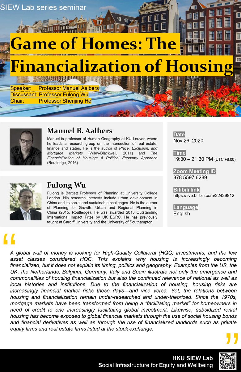 Lab seminar!! Housing financialization by Prof Manuel Aalbers from KULeuven on 26 Nov. Prof Fulong Wu will also discuss the housing financialization issue from the China perspective. Welcome to join us!