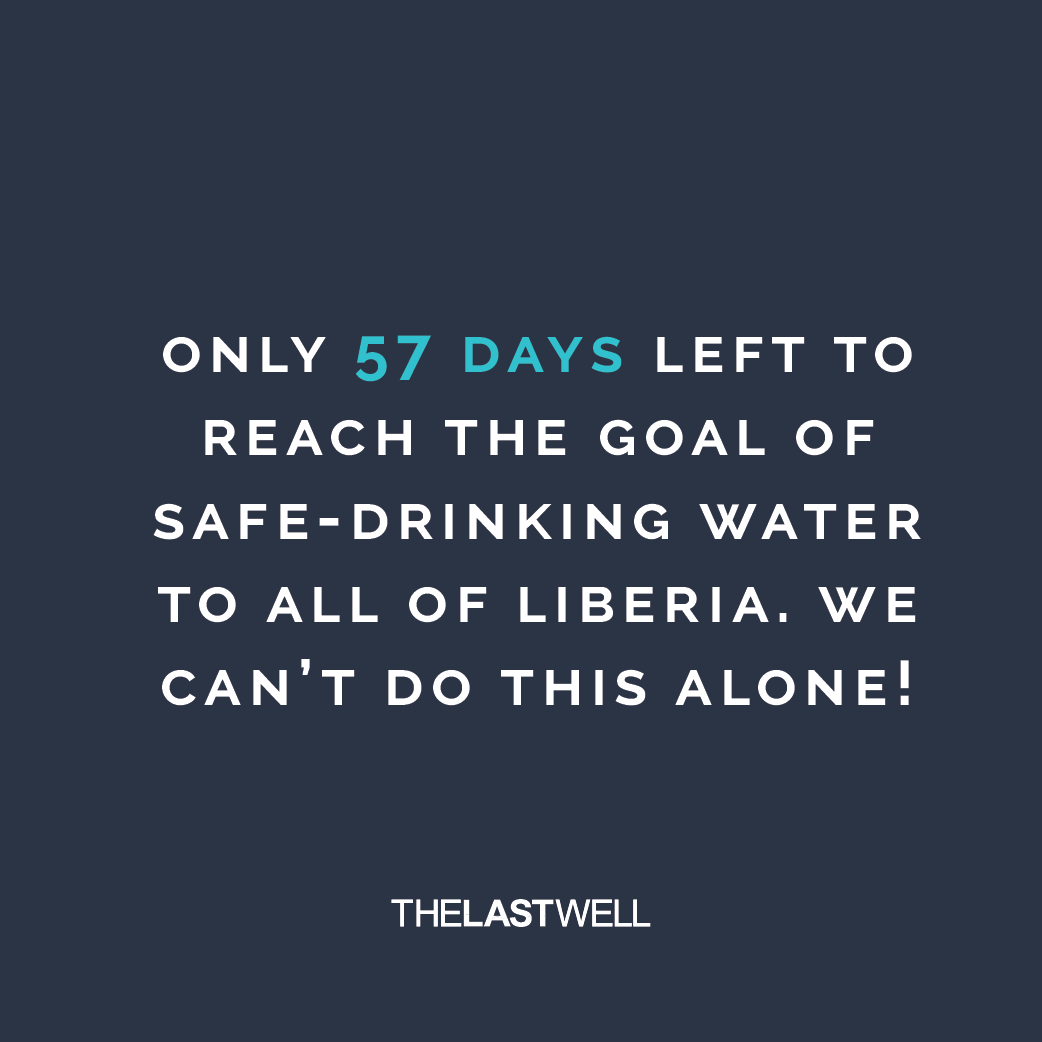 TheLastWell's tweet photo. Crazy to think it’s already November! We are just 57 DAYS out from our goal of reaching ALL OF LIBERIA with safe-drinking water and the gospel! Now is the time to join us with this mission—we can’t do this without you! https://t.co/ms1YUUpEF2