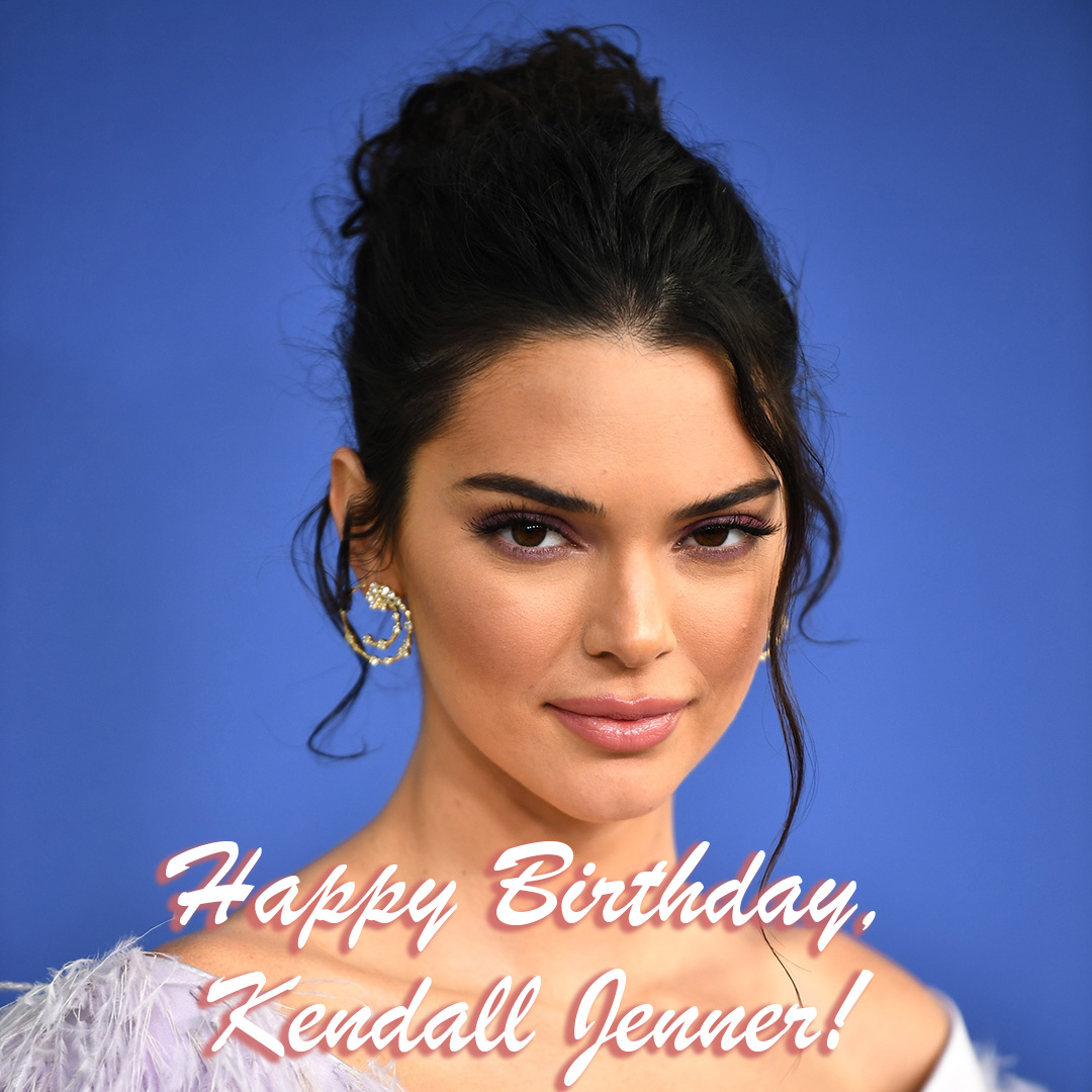 Happy Birthday, Kendall Jenner! She\s 25 years old today! 