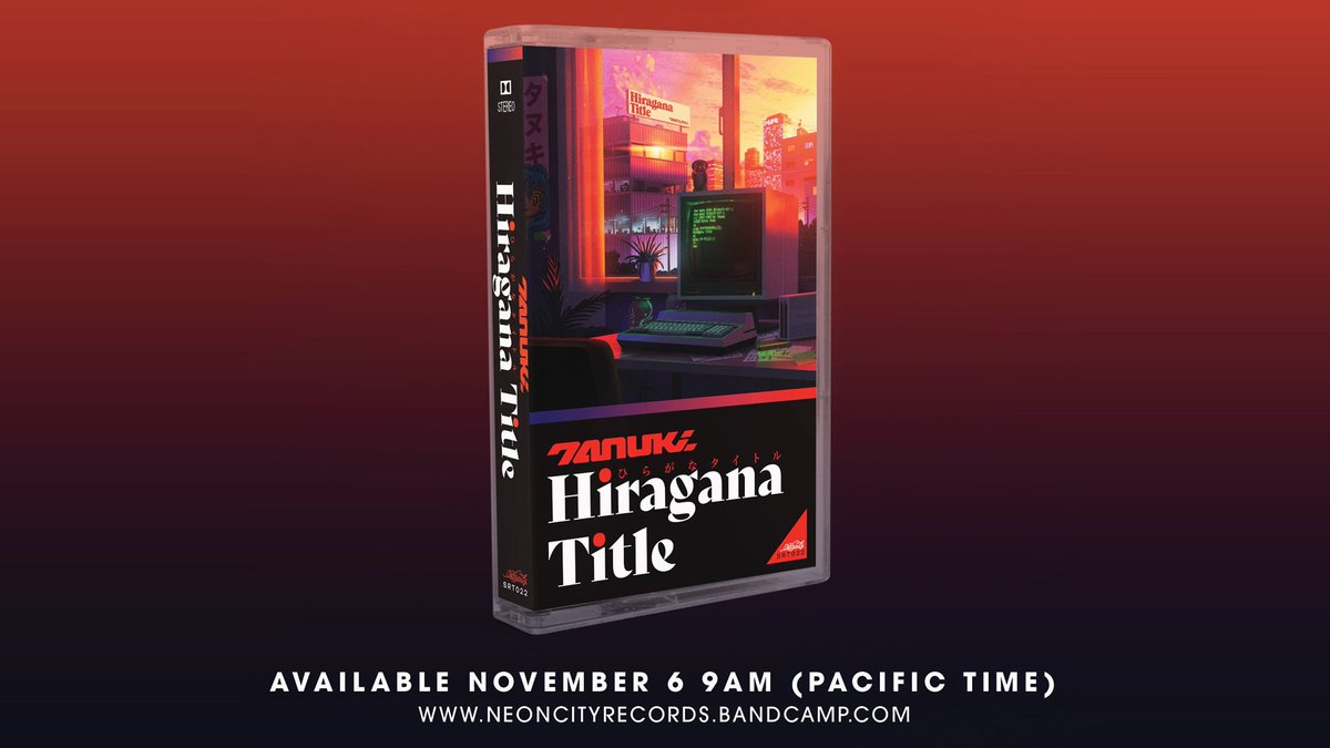 🚨 HIRAGANA TITLE - CASSETTE RELEASE 🚨

‼️ This Friday ‼️

11/6 @ 9AM (PT)

Available on <a href="/NeoncityRecords/">Neoncity Records</a> Bandcamp page: 
neoncityrecords.bandcamp.com