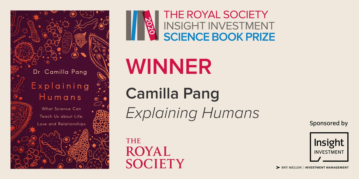 Congratulations to the winner of the 2020 Royal Society Insight Investment Science Prize, Dr Camilla Pang @millzymai for her book: Explaining Humans: What Science Can Teach Us About Life, Love and Relationships #scibooks