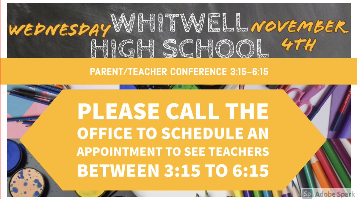 Parent Teacher Conferences are Tomorrow, November 4th 3:15-6:15. Call the office to set up an appointment. 

#WHSTigers #GoTigers