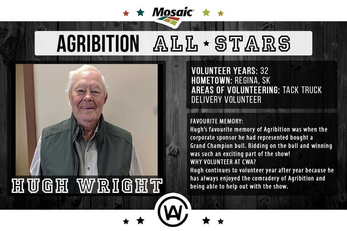 Agribition's tweet photo. The All Star for this week is Hugh Wright! Hugh's favourite part of Agribition is the people he has met while volunteering. Thank you for all you've done, Hugh! #CWA20 @mosaicincanada https://t.co/qki9XEfGEp