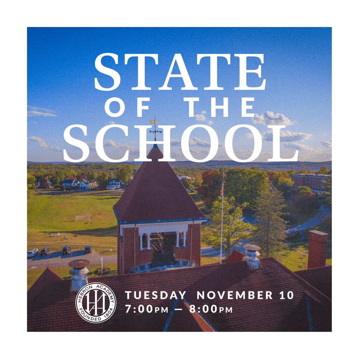 HebronAcademy's tweet photo. We invite alumni and friends to join us for a State of the School webinar:
Tuesday, November 10th
7:00-8:00 PM ET

Hosted by:
Dan Marchetti, Head of School
J. Matthew Lyness '76, Chairman of the Board of Trustees

Please RSVP and submit your questions here
https://t.co/ps013FOIVk https://t.co/ZaM1FzEIxk