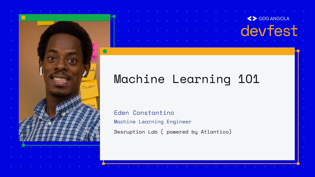 GdgLubango's tweet image. Olá 👋🏿 Angola 🇦🇴,
Conheçam O @edenconstantin0 - Machine Learning Engineer no Disruption Lab e amanante de Inteligência Artificial.

Para o Devfest Angola 2020, Edén falará sobre Machine Learning para iniciantes.

🔗 cutt.ly/devfestAO
🗓 07-11-2020

#devfest #devfestAngola