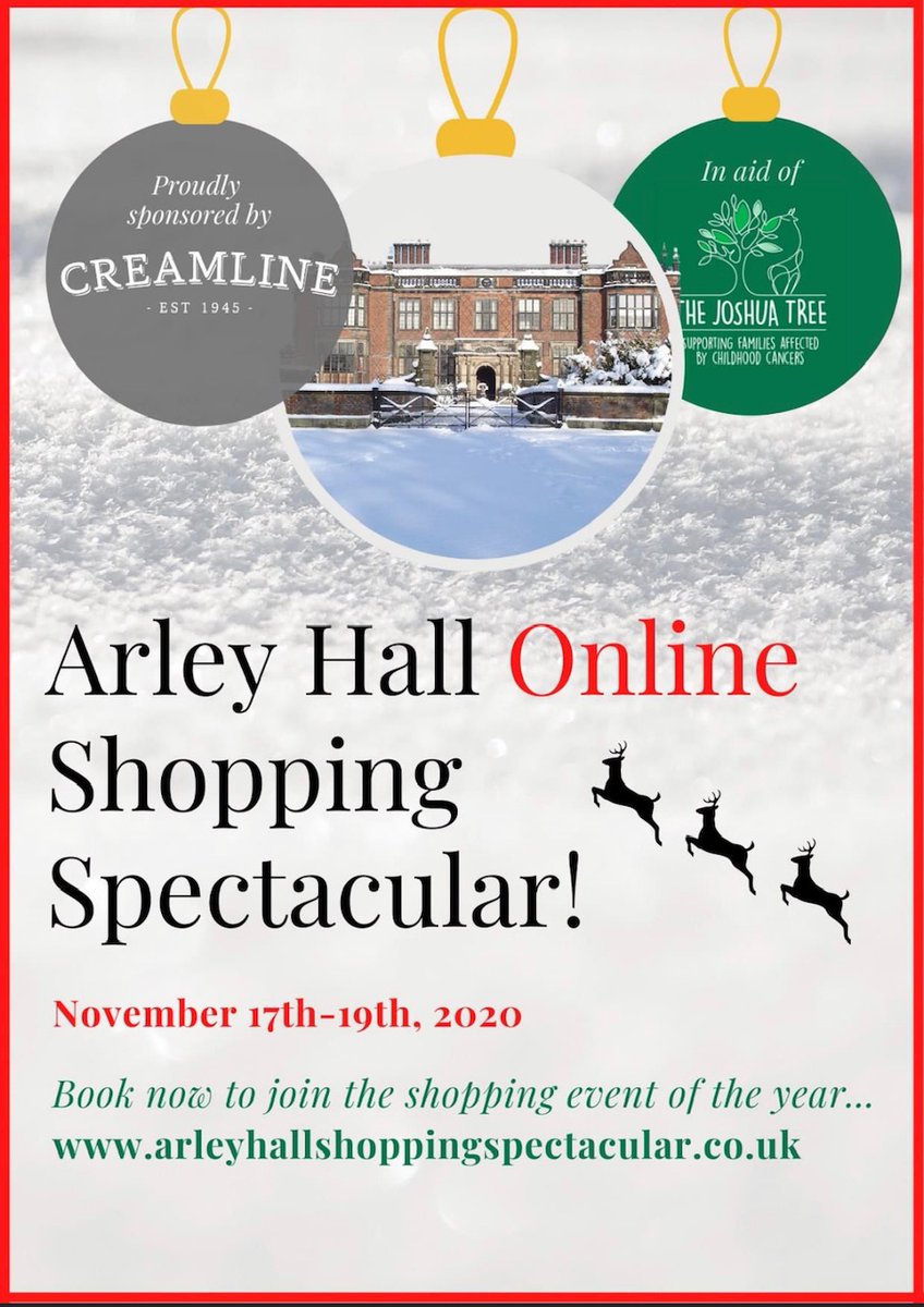 Get ready for the annual Arley Hall Shopping Spectacular, only this year with a twist!

Tickets now available for a virtual shopping event to remember!

HERE: arleyhallshoppingspectacular.co.uk

All proceeds go to The Joshua Tree charity

@JOSHUATREEKIDS #ChristmasShopping #Christmas2020