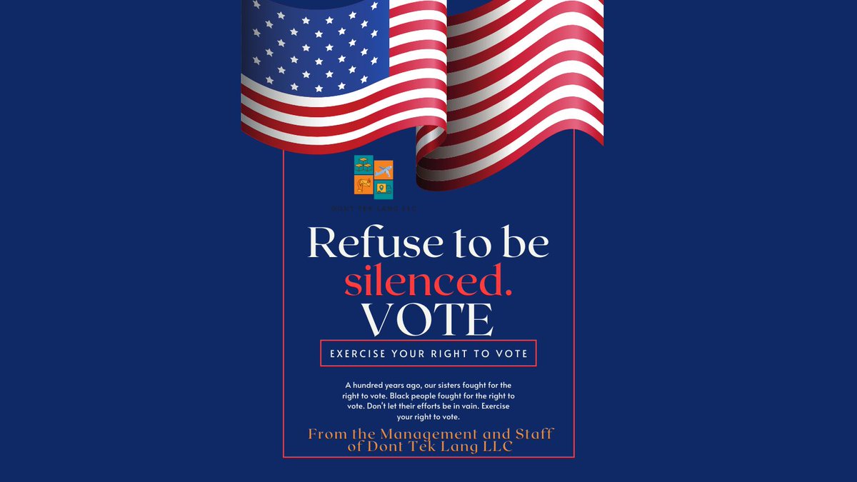 Do exercise your right to vote! We at Dont Tek Lang LLC believe in America’s Democracy and the American people’s resilience and intellect in deciding the next President of The United States of America. VOTE