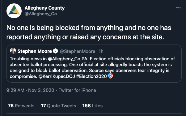 4. According to officials in Allegheny, PA, they have had no issues or concerns with ballot counting, contrary to a viral tweet saying otherwise. "No one is being blocked from anything," the officials tweeted.