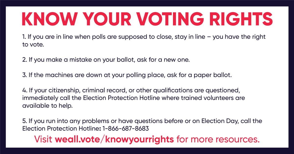 WhenWeAllVote's tweet photo. Headed to the polls? Your right to vote is protected. Here is what you need to know 👇 https://t.co/rzhNWekZdq