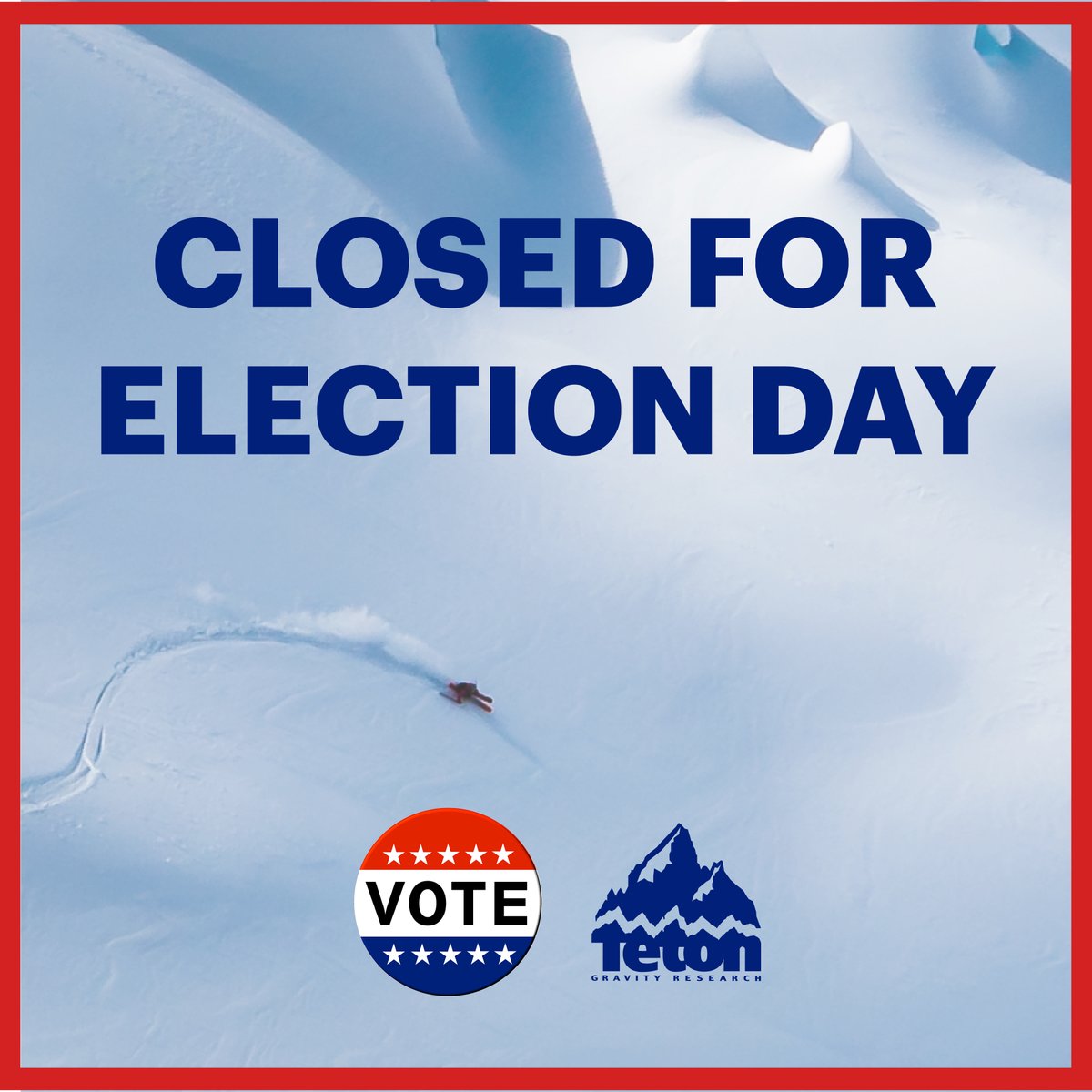 The TGR family is closed for Election Day, and encourages you to Drop In  and Vote!