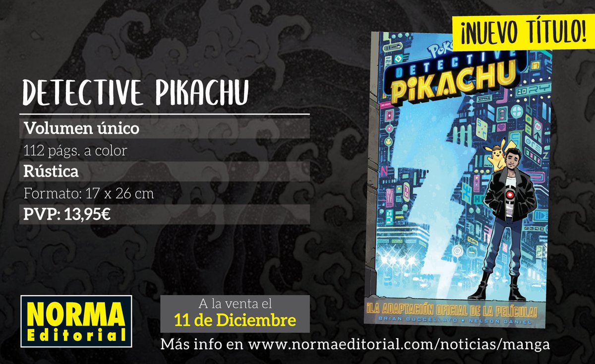 🎊¡Sorpresa! Tenemos una novedad más que anunciaros y se trata de la adaptación de POKÉMON: DETECTIVE PIKACHU⚡️

Llegará con nuestras novedades de diciembre (¡junto a la biografía de Satoshi Tajiri!) con un volumen único a todo color🎨