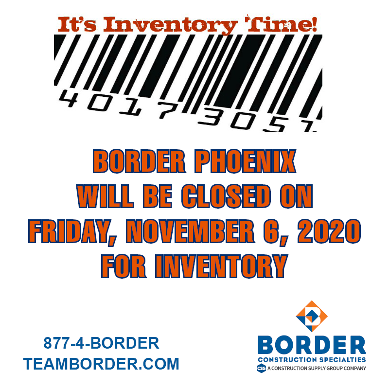 BorderConstruct's tweet photo. Border Phoenix will be closed on Friday for Inventory.

#BorderConstructionSpecialties #Border #Inventory #ConcreteAccessories #ConstructionSupplies #OneCSG #TheCSGAdvantage https://t.co/bqC4cMknYQ