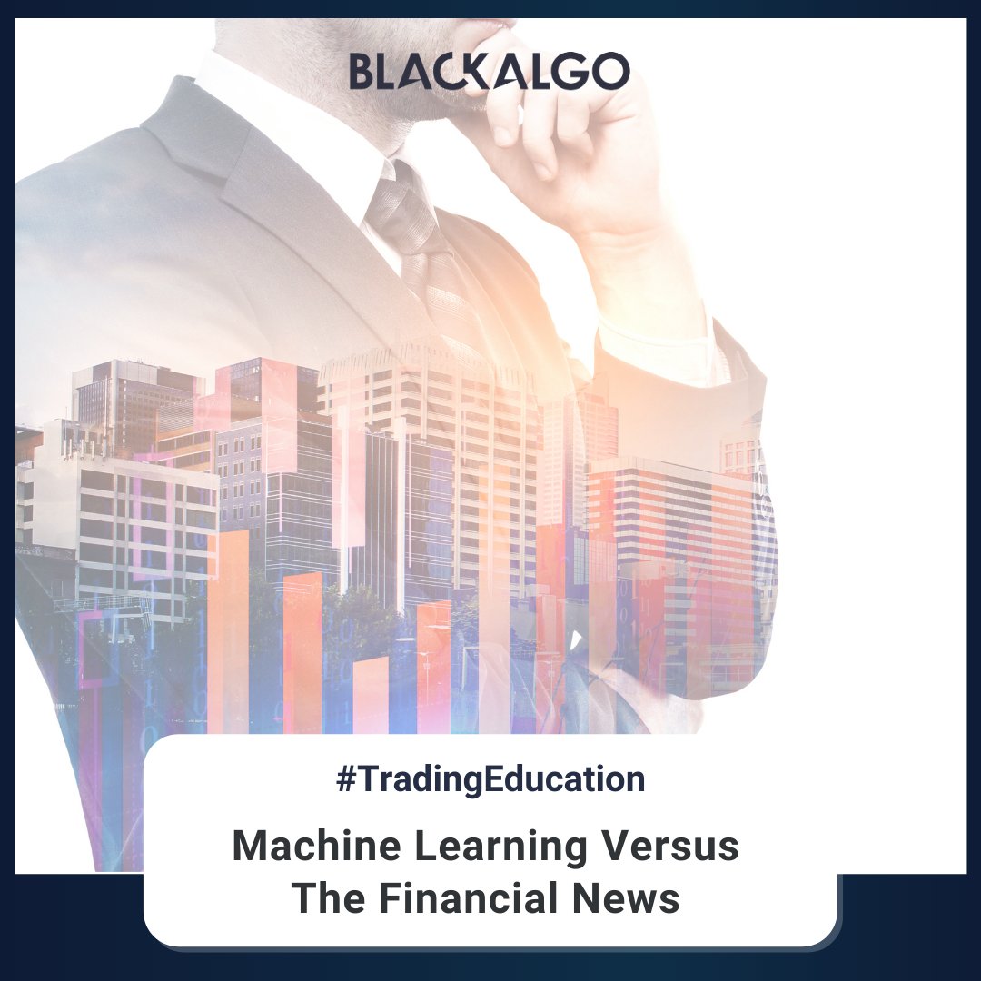 blackalgo's tweet image. 💬 &quot;An enormous number of financial news articles get published. But only a small number of them will actually move the market. It might be helpful to know which ones. Can Machine Learning point the way?&quot;

Want to know more? Read here: 👇
bit.ly/3849PHP 

#BlackAlgo  ...