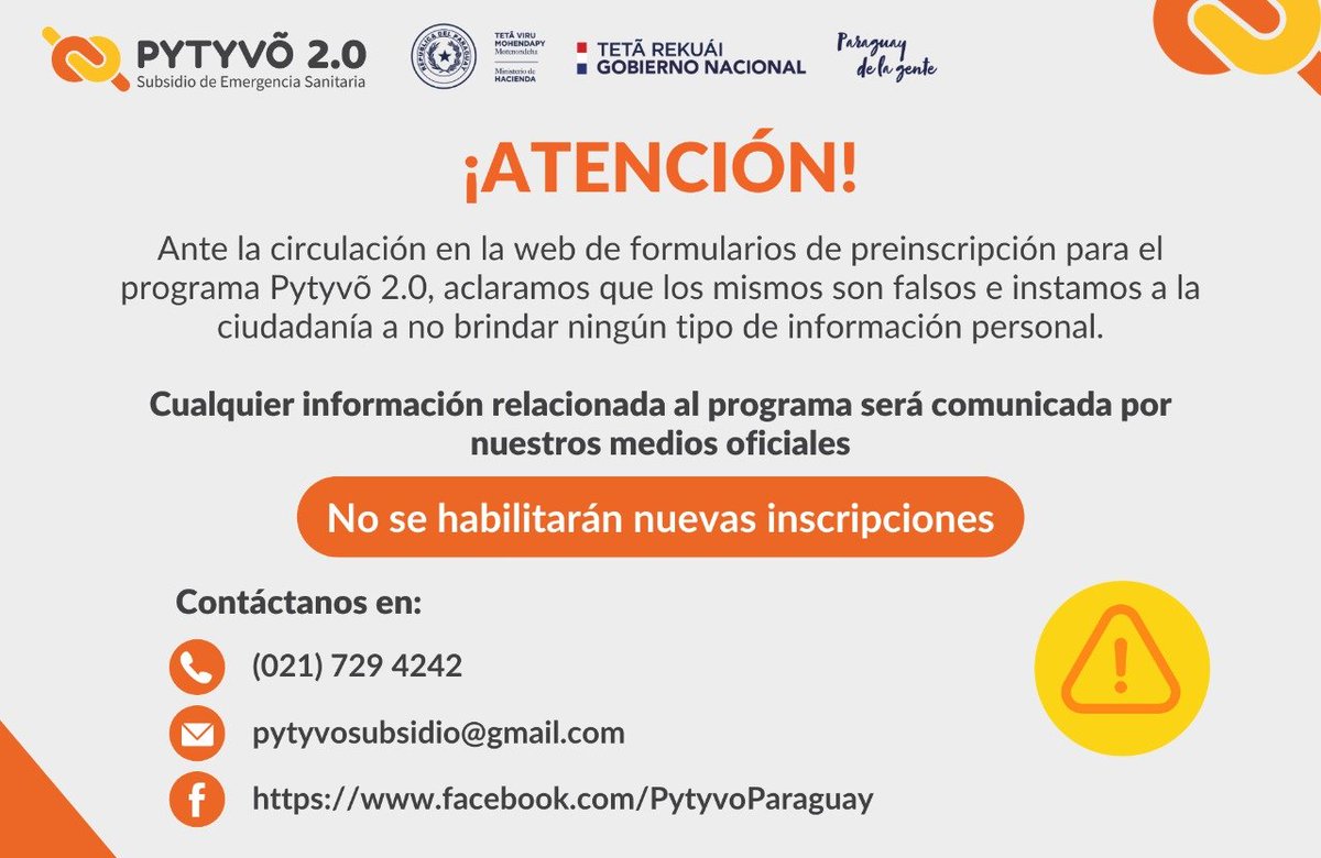 MEF_Paraguay's tweet photo. ⚠️⚠️ No habrá nueva inscripción para acceder al subsidio de Emergencia Sanitaria #Pytyvõ 2.0 https://t.co/2EEYqYqHEz