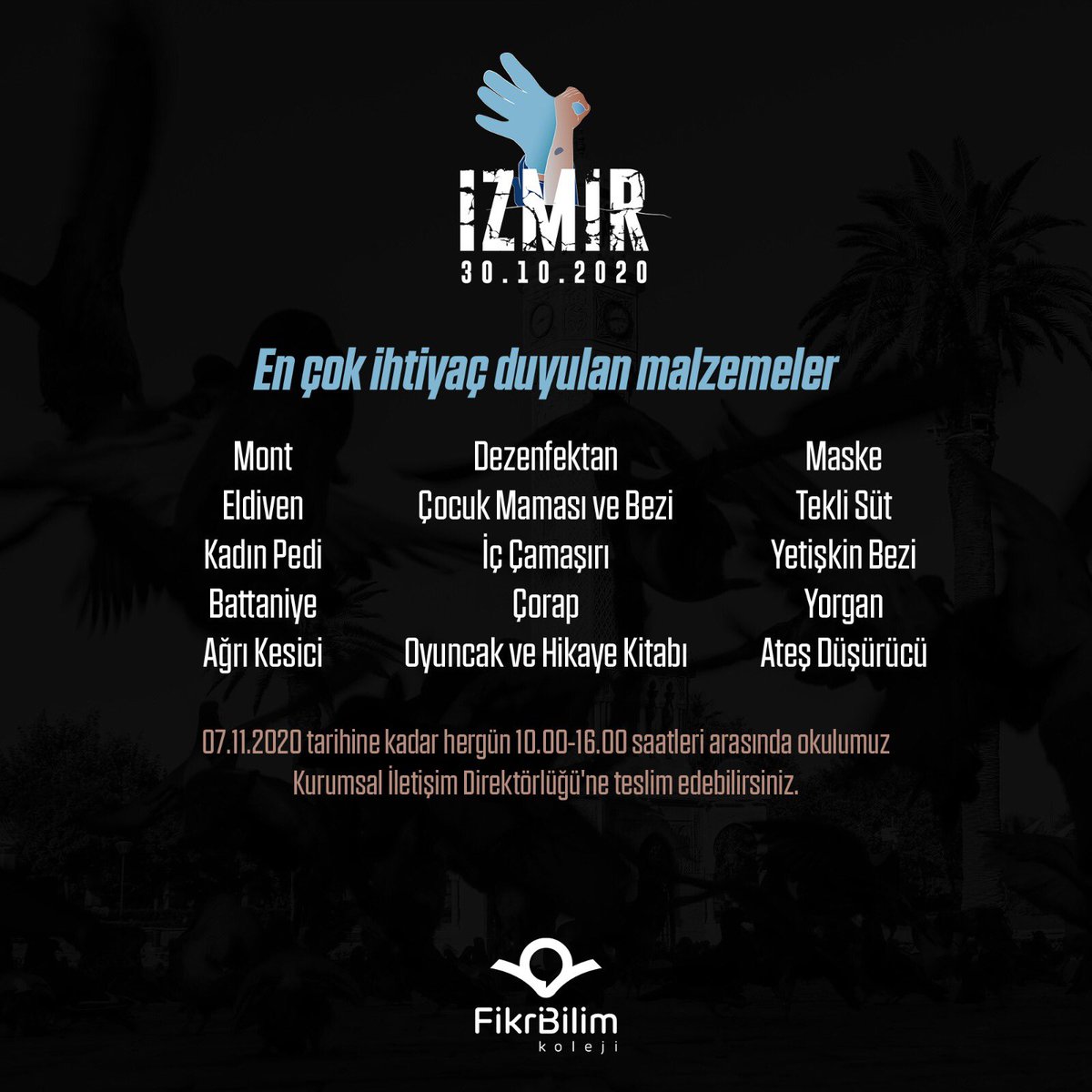 fikribilimkolej's tweet photo. İZMİR İÇİN EL ELE!

Değerli velimiz, 
İzmir' de yaşanan deprem sonrası mağdur olan yurttaşlarımız için FikriBilim ailesi olarak biz de yardım elimizi uzatıyoruz. https://t.co/a9ZrdqKnHE
