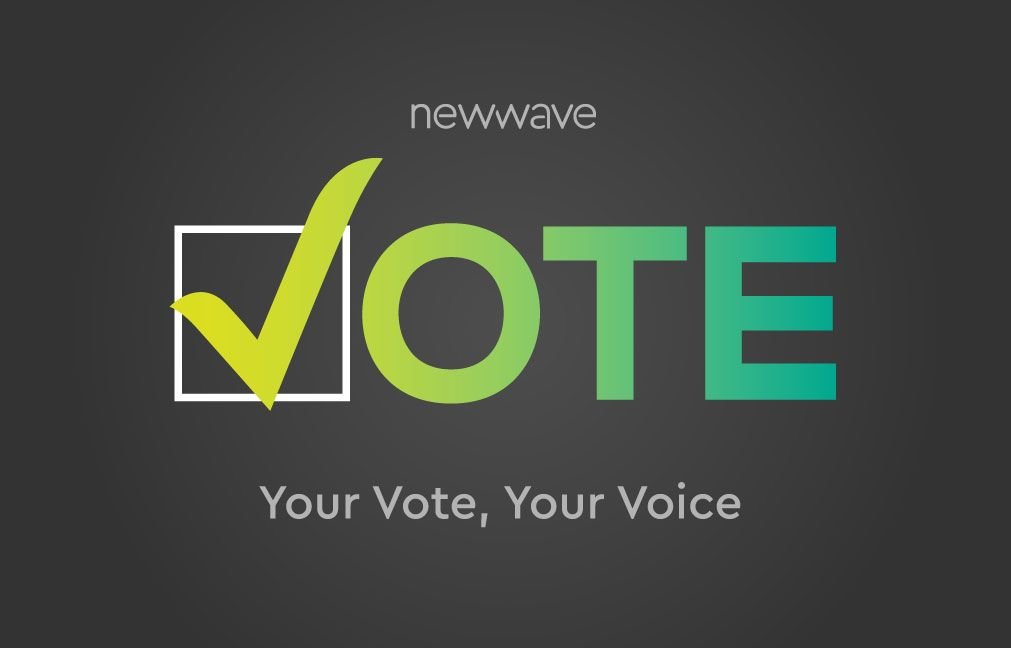 At NewWave, we believe social responsibility is our responsibility. Today, we are empowering our team members use their voice and participate in the presidential election because together, we create change. Have you voted yet?