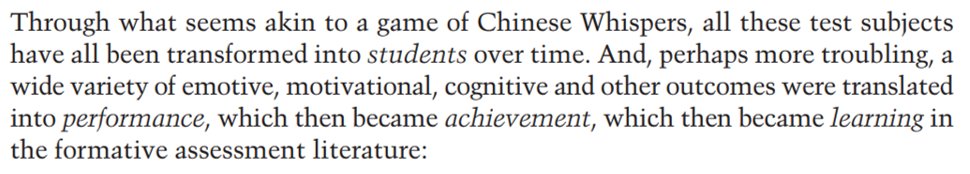 5) The crucial point he makes is the troubling elision between studying the power of feedback (on behaviour in general) and studying its power to promote academic learning among students.