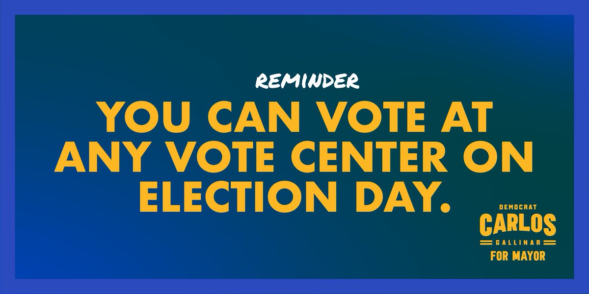 Not just your precinct anymore! You can go to any vote center across the city and cast a ballot. Find a vote center near you: CarlosForMayor.com/voting.
