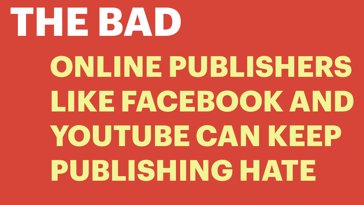 A new definition in the law: programming control. In short? No liability for the hateful content published by the Web Giants.If Facebook live-streams the Christchurch massacre: no harm no foul. If YouTube recommends you decapitation videos: that's a-ok. 2/5