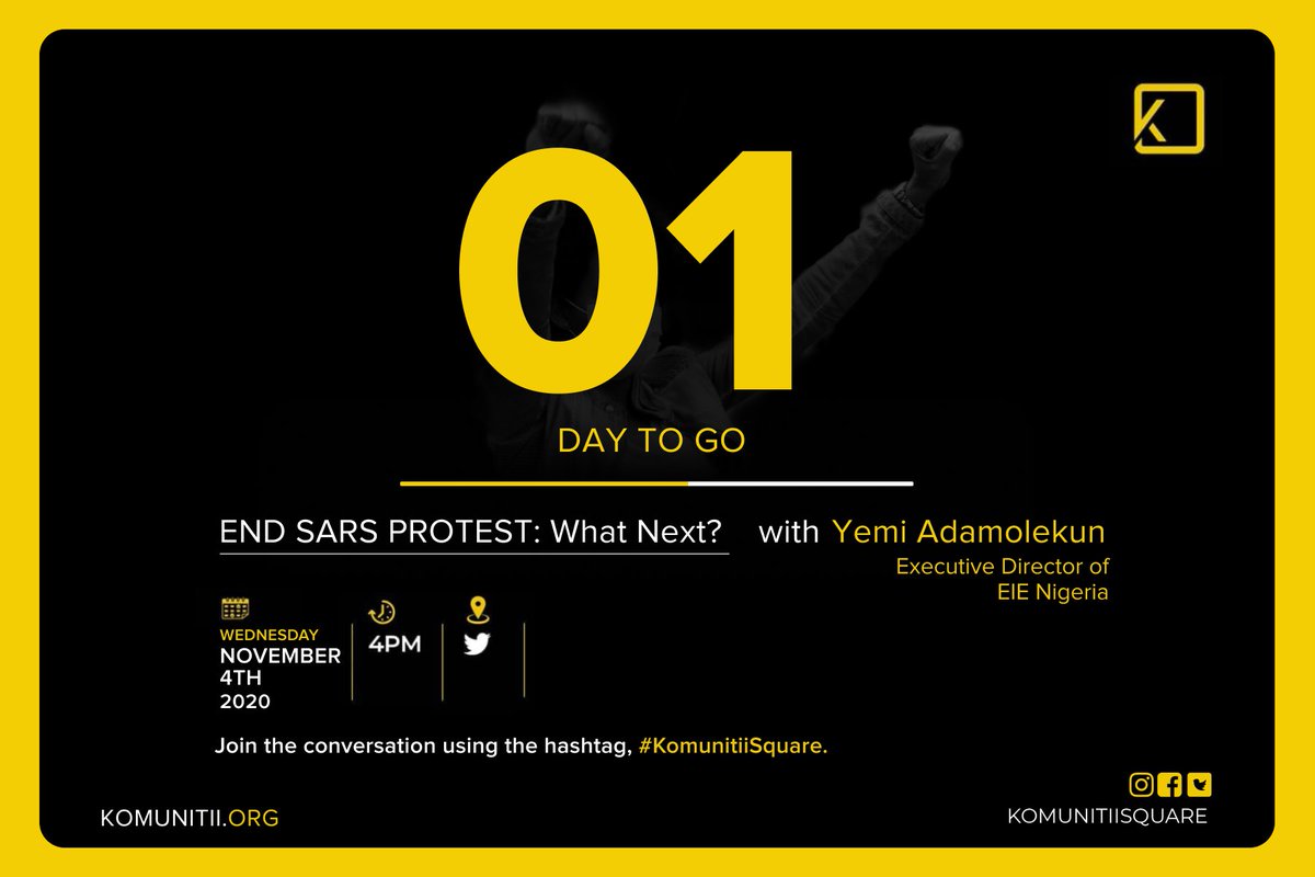 KomunitiiSquare's tweet photo. Tomorrow, all roads lead to our timeline for an engaging discussion, with Yemi Adamolekun, Executive Director of @EiENigeria.
Join the #Tweetchat tomorrow by 4pm!
Kindly like, tag someone & Share!
#KomunitiiSquare #EndSARS #EndPoliceBrutality #AskQuestions https://t.co/gKddXnbLQw