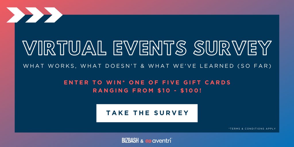 We're teaming up with @AventriSoftware to get an inside look into your virtual events—what works, what doesn't, and what we've learned so far. Take the survey now (and enter to win 1 of 5 gift cards):  bizba.sh/aventrisurvey2… 

#bizbash #eventprofs #meetingprofs #virtualevent #ad
