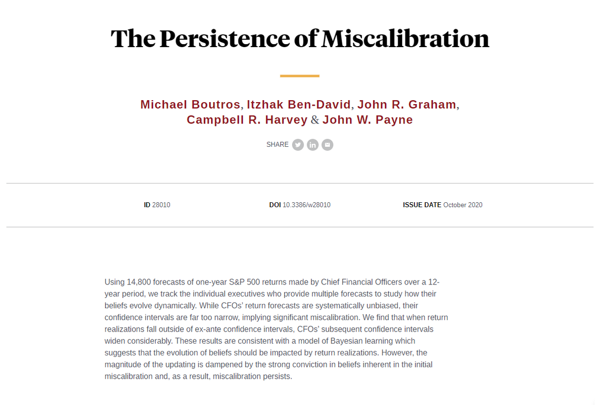 CFOs’ confidence intervals are far too narrow compared to the data implying overconfidence. CFOs learn over time — but miscalibration persists, from <a href="/mboutros_econ/">Michael Boutros</a>, Itzhak Ben-David, John R. Graham, <a href="/camharvey/">Campbell Harvey</a>, and John W. Payne nber.org/papers/w28010