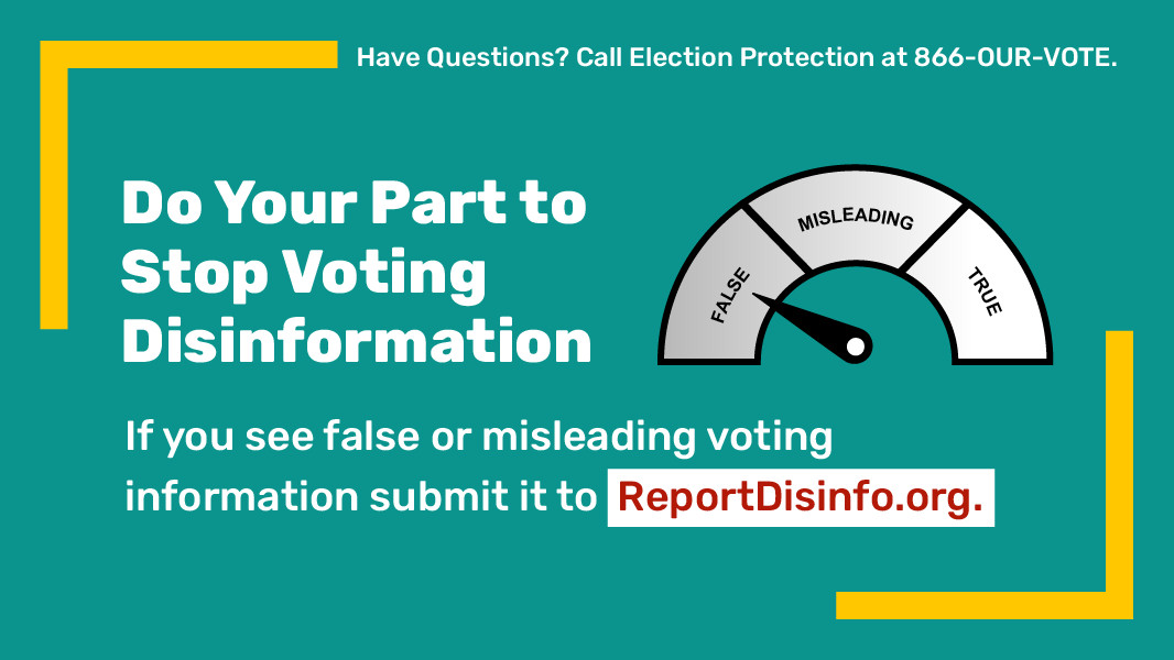 ChristineAwH2O's tweet photo. If you see disinformation about voting in an online post or ad, do your part to stop the spread. Don't engage, react or comment — that only means more people will see it! Do take a screenshot to submit it to https://t.co/Xi7Ai0bbZP. https://t.co/oyRPAnsjMx