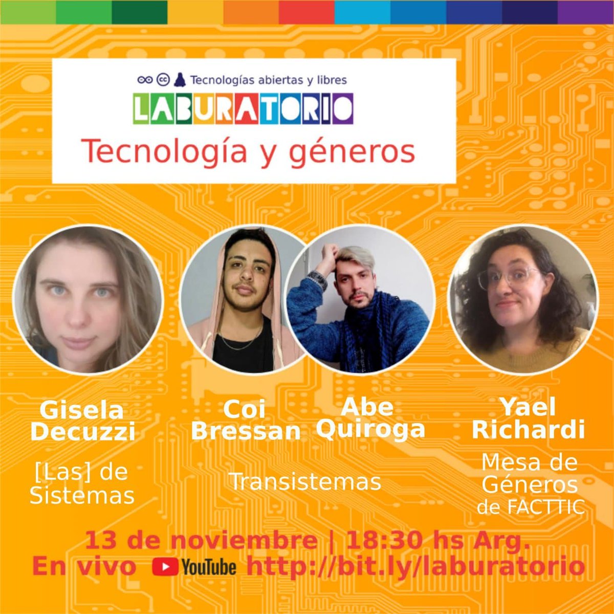 lasdesistemas's tweet photo. El viernes 13 de Noviembre 18.30hs @gi_decuzzi participará de #Laburatorio "Tecnología y géneros" organizado por @EscuelaLibreUNQ  junto a:
📌@CoiBressan @ElTigreDloLlano (@Transistemas1 )
📌@yaeyaelito (integrante de la mesa de géneros de @facttic )

🎦 https://t.co/BpfWVLEkEf https://t.co/wEeBWI48su
