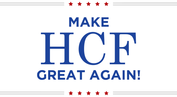 MAKE HCF GREAT AGAIN!