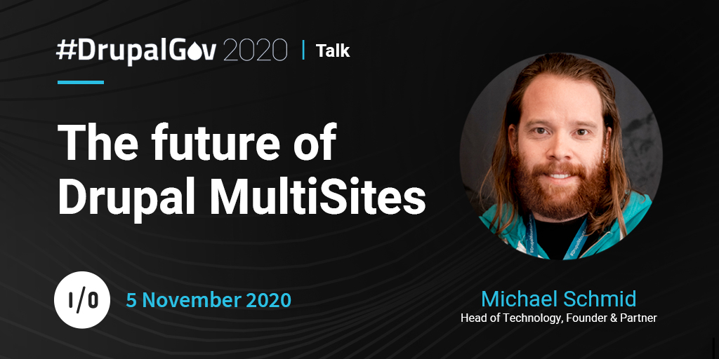 amazeeio's tweet image. Catch CTO @schnitzel for his DevOps and Security session: The future of Drupal MultiSites at #DrupalGov 2020 on November 5th. bit.ly/32cQkZX