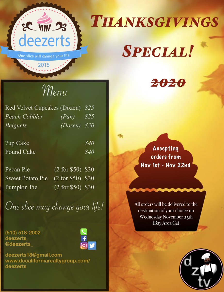 Officially accepting orders for this year’s thanksgiving special. #deezertsthanksgivingspecial2020 #oneslicewillchangeyourlife #blackownedbakery