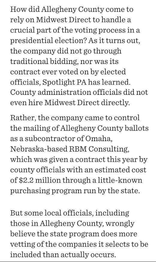 This article by  @PhillyInquirer is excellent.They uncovered how this small Cleveland company Midwest Direct -that nobody in Allegheny County actually hired- ended up with the $2.2M contract to send out all our mail-in ballots for the 2020 Election.