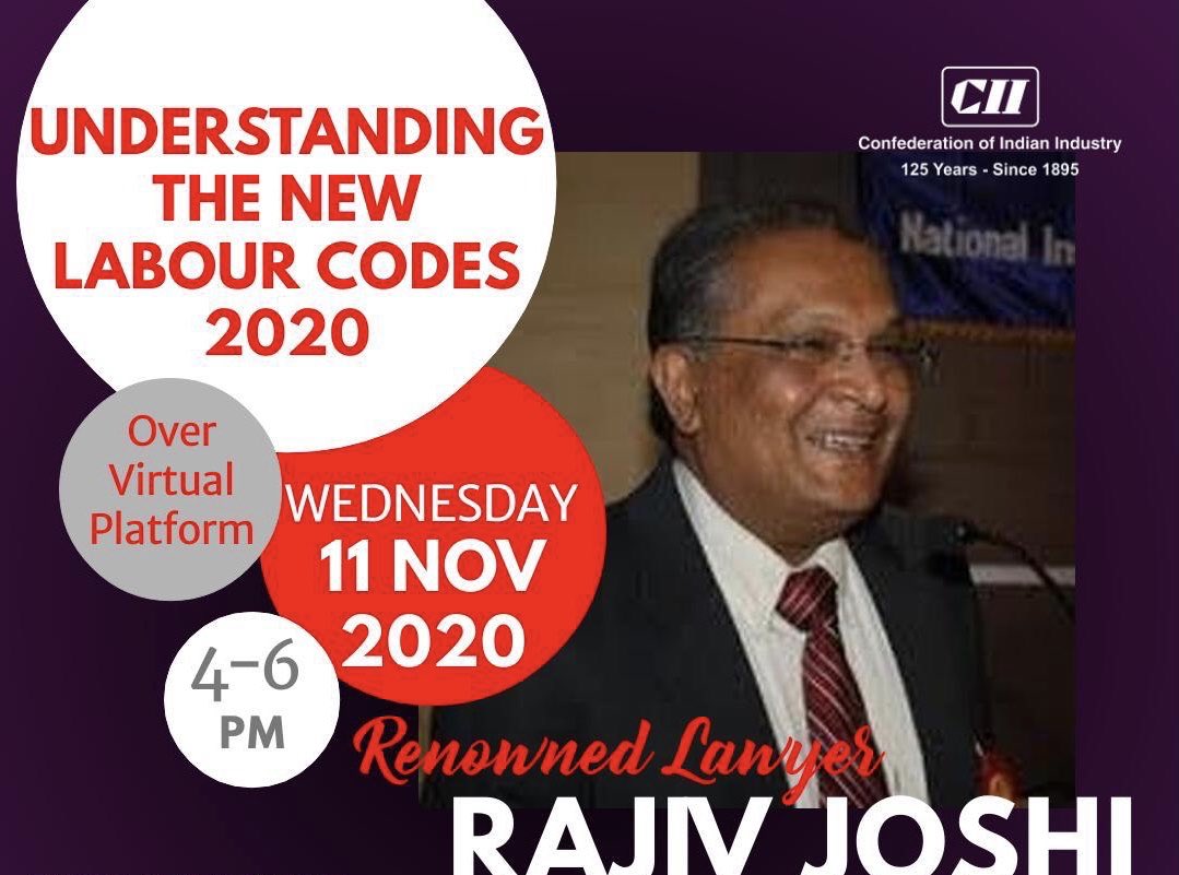 CII4WR's tweet image. Register Now ! @FollowCII WR - #Pune organising Session on ‘Understanding New Labour Codes 2020’ with Adv. Rajiv Joshi on 11 November. Registration Link: bit.ly/362dhQv @CIIEvents @LabourMinistry @Yi_Pune #newlabourcode