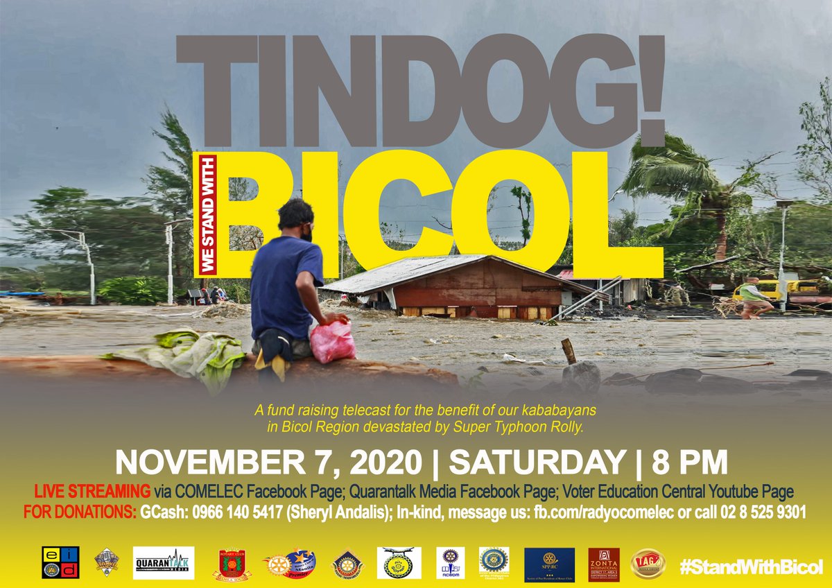 COMELEC's tweet photo. #RadyoCOMELEC sa #Quarantalk Ep. 7: TINDOG! We Stand with Bicol. A Fund-Raising Webcast.

In the aftermath of super typhoon Rolly, our kababayans in the Bicol region need our help. 

Join us on Nov 7, 2020 at 8PM.

@radyocomelec @quarantalkmedia https://t.co/ThRpT36Sxv