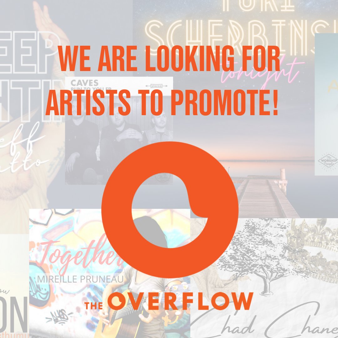 theoverflow's tweet image. WE ARE LOOKING FOR ARTISTS TO PROMOTE!  DM US WITH YOUR CONTACT INFORMATION.  #theoverflow #theoverflowapp #christianstreaming #jesus #worship #streamingservice