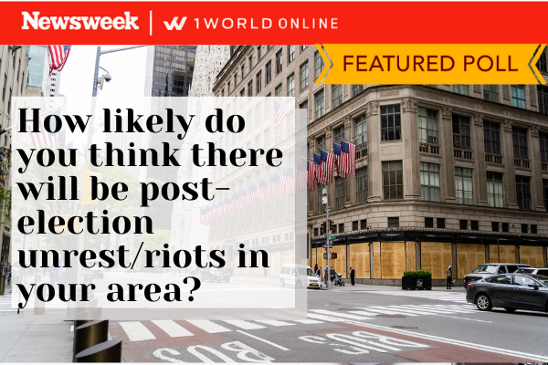 1World_Online's tweet photo. How likely do you think there will be unrest/riots in your area post-election? Vote here now: https://t.co/gZUmfPD6NG #Election2020 #ElectionResults #riots2020 #RIOTS #ElectionUsa #PresidentialElection #BidenHarris2020 #TrumpPence2020 #electionriots #BidenRiots #TrumpRiots https://t.co/pUSws2O1Qd