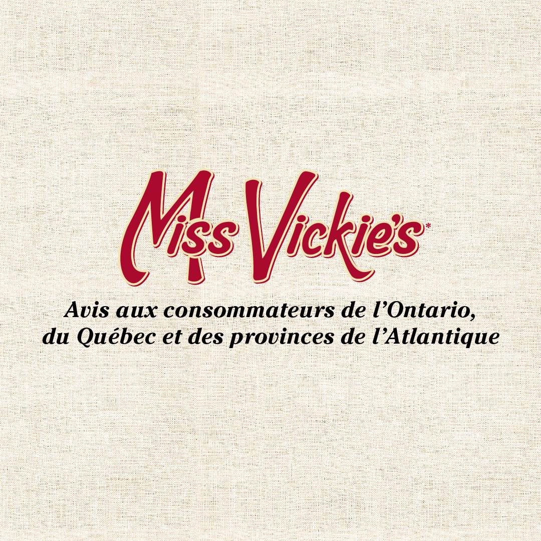 Rappel pour l’Ontario, le Québec et les provinces de l’Atlantique de certains produits Miss Vickie’s® en raison de rapports isolés faisant état de la présence d'un petit morceau de verre trouvé au fond de sacs. La liste complète se trouve ici : missvickies.ca/rappel-volonta….
