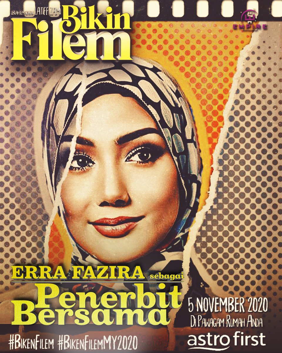 AstroShaw's tweet photo. Wahh berani @errafazira jadi penerbit bersama kalini dalam Bikin Filem!
.
Nantikan Bikin Filem, Akan Datang 5 November ini hanya di Astro First, Saluran 480, Di Pawagam Rumah Anda!
.
#BikinFilem
#BikinFilem18
#DiPawagamRumahAnda
#AstroFirst
#BikinFilemMY2020 https://t.co/674aH99qw4