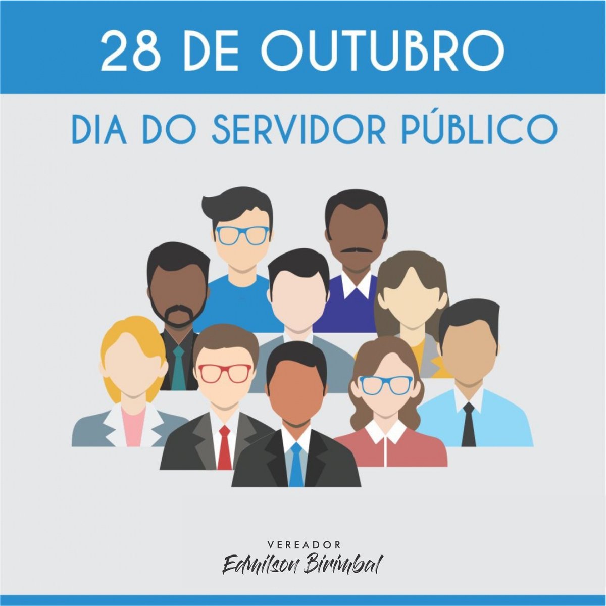VerEdmilsonB's tweet image. 28 de Outubro
Dia do Servidor Público