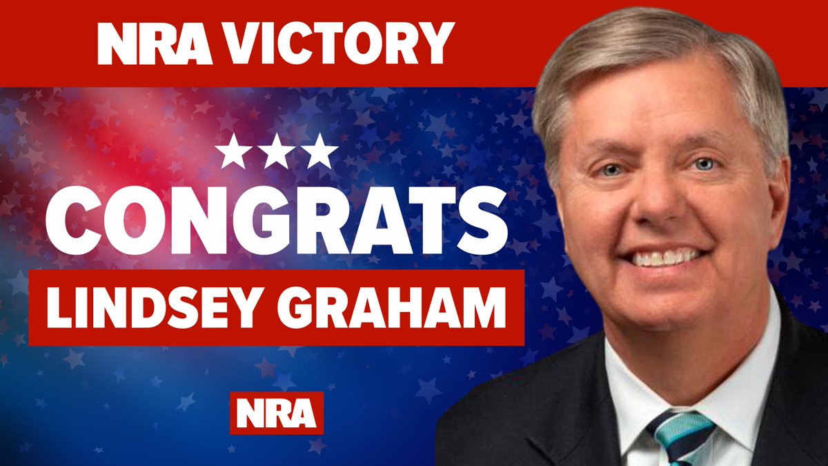 NRA's tweet photo. Congrats to @NRA-endorsed @LindseyGrahamSC for his win tonight in South Carolina. NRA members &amp; supporters showed up in droves to secure their Second Amendment &amp; freedom! #NRAEndorsed https://t.co/8GDazUOqAs
