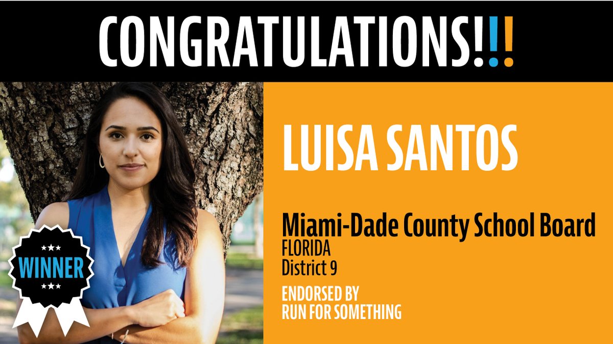 Our first school board win!!!! Congratulations to  @LuisaSantos2020, the newest member of the Miami-Dade County School Board in Florida!!!