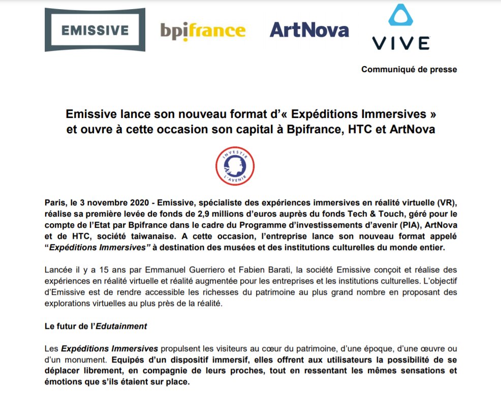 Les Expériences Immersives d'<a href="/emissiveVR/">Emissive</a> "répondent aux forts enjeux de démocratisation de la culture et de renouvellement des publics en quête de nouvelles expériences". <a href="/Fab3DVR/">Fabien Barati</a>

<a href="/Bpifrance/">Bpifrance</a> est fier de ce soutien à travers Tech &amp; Touch, géré pour l’Etat dans le cadre du PIA.