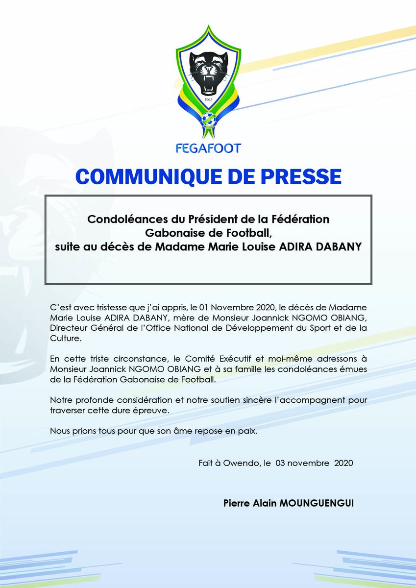 fegafoot_gabon's tweet photo. Condoléances du Président de la Fédération 
Gabonaise de Football, suite au décès de Madame Marie Louise ADIRA DABANY, mère de Monsieur Joannick NGOMO OBIANG, Directeur Général de l’Office National de Développement du Sport et de la Culture. https://t.co/c8zR4fys4r