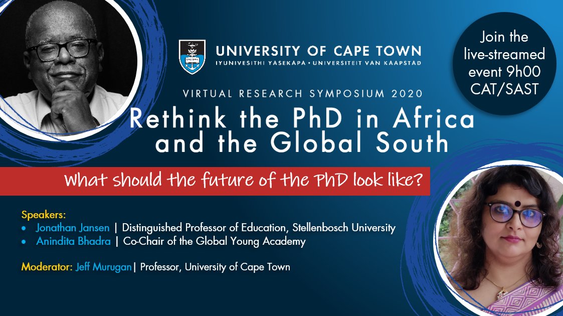 UCT_Research's tweet photo. #RethinkPhD: Join us tomorrow 5 Nov @ 09h00 CAT on Twitter (@UCT_Research) for a livestream of our symposium 'Rethink the PhD in #Africa and the Global South'. Six influential researchers will discuss the future of the PhD from a #globalsouth perspective. https://t.co/wMUdda4A5N https://t.co/fgOVwpfLhX