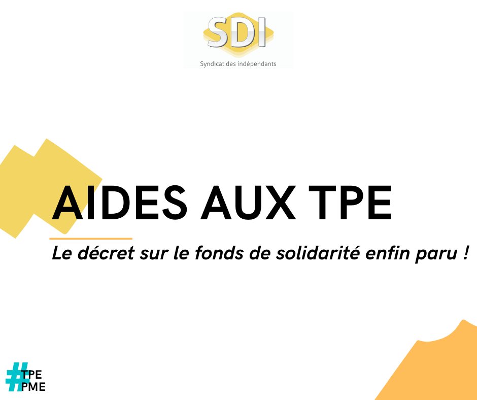 SDI_fr's tweet photo. 📣AIDES AUX #TPE📣Le décret sur le fonds de solidarité enfin paru !
✅Retrouvez toutes les conditions d’accès aux aides sur notre page Facebook.
➡️ https://t.co/iDQ2kl2Ifv
N'hésitez-pas à partager et retweeter pour informer le plus grand nombre ! 💬#Reconfinement #LockdownNation https://t.co/19nZ6rANDT